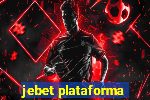 jebet plataforma